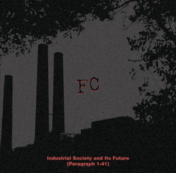 FC - Industrial Society and Its Future (Paragraph 1–41) CD   (Anti-tech Black Metal aus Japan) TeufelsZeug Records