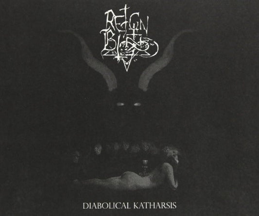 Reign in Blood - Diablolical Katharsis  CD Digipack