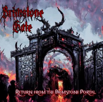 Brimstone Gate - Return from the Brimstone Portal (CD)