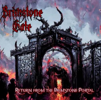 Brimstone Gate - Return from the Brimstone Portal (CD) TeufelsZeug Records